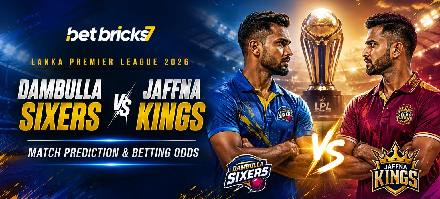 Lanka Premier League 2026_ Dambulla Sixers vs Jaffna Kings Match Prediction & Betting Odds